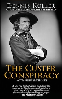 Front cover_The Custer Conspiracy