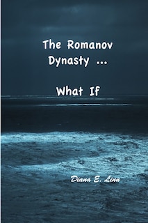 Couverture_The Romanov Dynasty ... What If