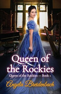 Front cover_Queen of the Rockies