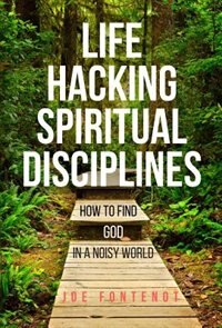 Front cover_Life Hacking Spiritual Disciplines