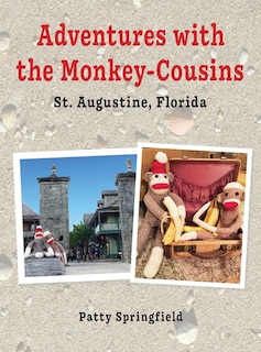 Couverture_Adventures With The Monkey-cousins - St. Augustine, Florida