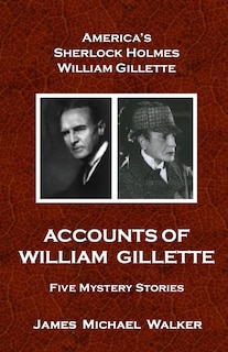 Front cover_Accounts of William Gillette