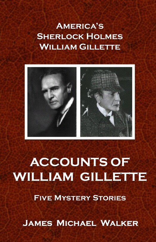 Front cover_Accounts of William Gillette
