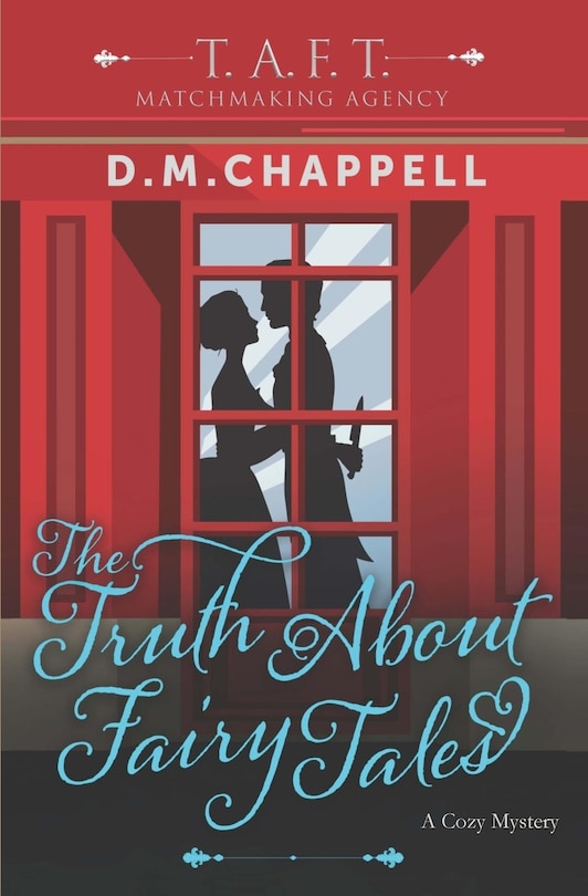 Front cover_The Truth About Fairy Tales (Matchmaking Agency)