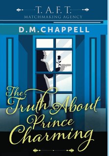 Front cover_The Truth About Prince Charming