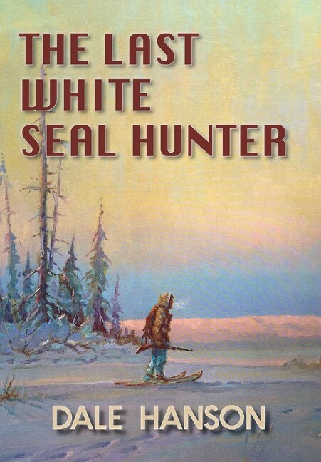 Couverture_The Last White Seal Hunter