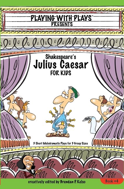 Front cover_Shakespeare's Julius Caesar For Kids