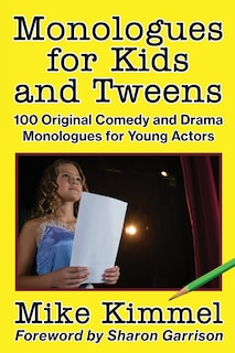 Front cover_Monologues for Kids and Tweens