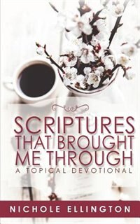 Couverture_Scriptures That Brought Me Through