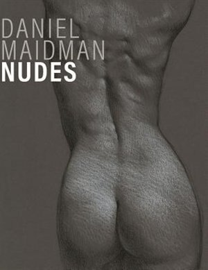 Front cover_DANIEL MAIDMAN, NUDES