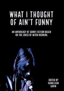 Front cover_What I Thought of Ain't Funny