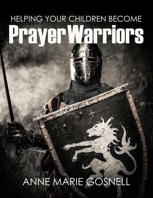 Couverture_Helping Your Children Become Prayer Warriors