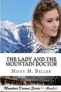 Front cover_The Lady and the Mountain Doctor