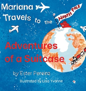 Front cover_Mariana Travels to the North Pole