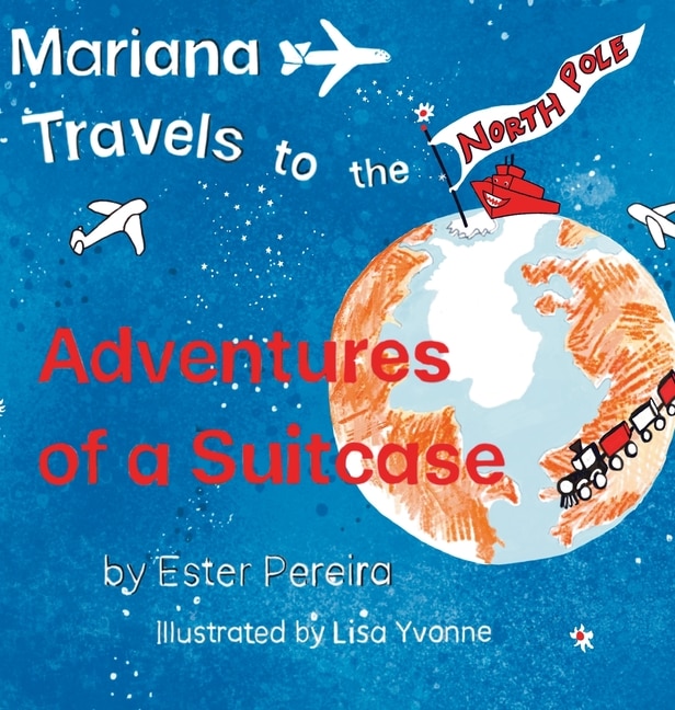 Front cover_Mariana Travels to the North Pole