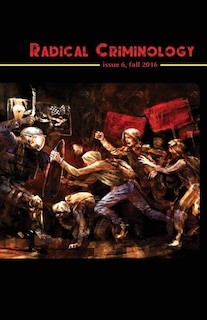 Front cover_Radical Criminology 6
