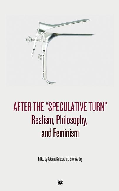 Front cover_After the Speculative Turn