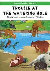 Couverture_Parent/Teacher Manual for TROUBLE AT THE WATERING HOLE Children's Book