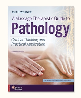 Front cover_Massage Therapist's Guide to Pathology