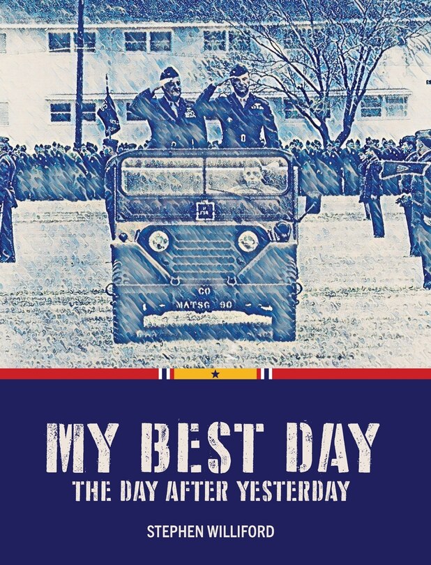Front cover_My Best Day...The Day After Yesterday