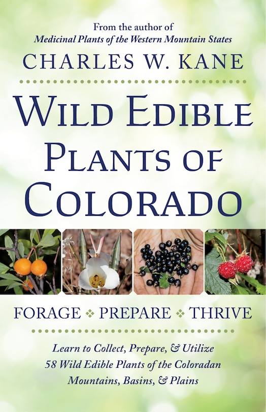 Front cover_Wild Edible Plants of Colorado