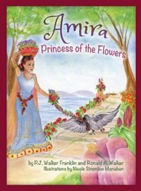 Front cover_Amira, Princess of the Flowers