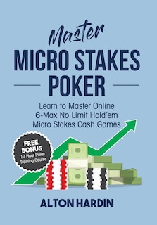 Front cover_Master Micro Stakes Poker