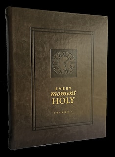 Front cover_Every Moment Holy, Volume 1 (Hardcover)