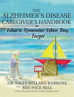 Front cover_The Alzheimer's Disease Caregiver's Handbook