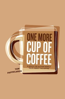 Front cover_One More Cup Of Coffee