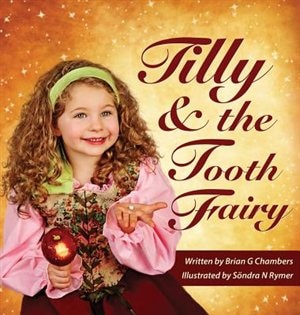 Front cover_Tilly and the Tooth Fairy