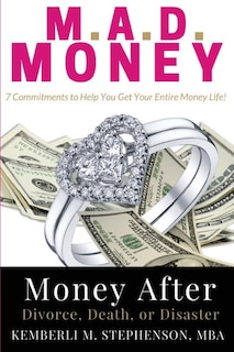 Front cover_M.A.D. MONEY - Money After Divorce, Death or Disaster