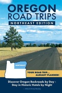 Front cover_Oregon Road Trips - Northeast Edition