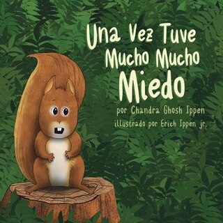 Couverture_Una Vez Tuve Mucho Mucho Miedo
