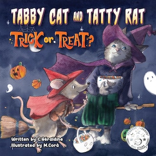 Front cover_Tabby Cat And Tatty Rat. Trick Or Treat?