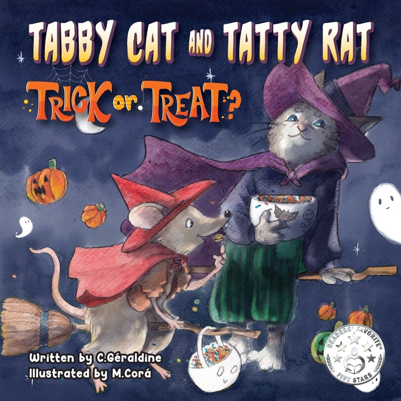 Front cover_Tabby Cat And Tatty Rat. Trick Or Treat?