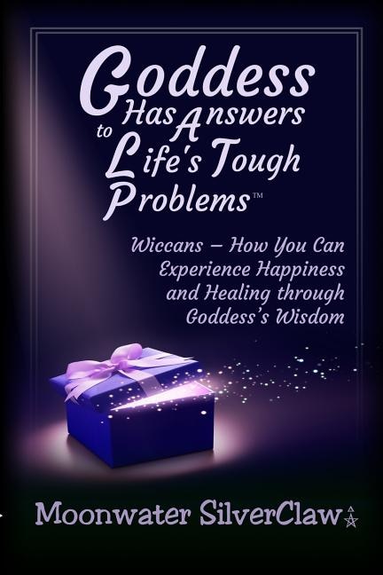 Front cover_Goddess Has Answers to Life's Tough Problems