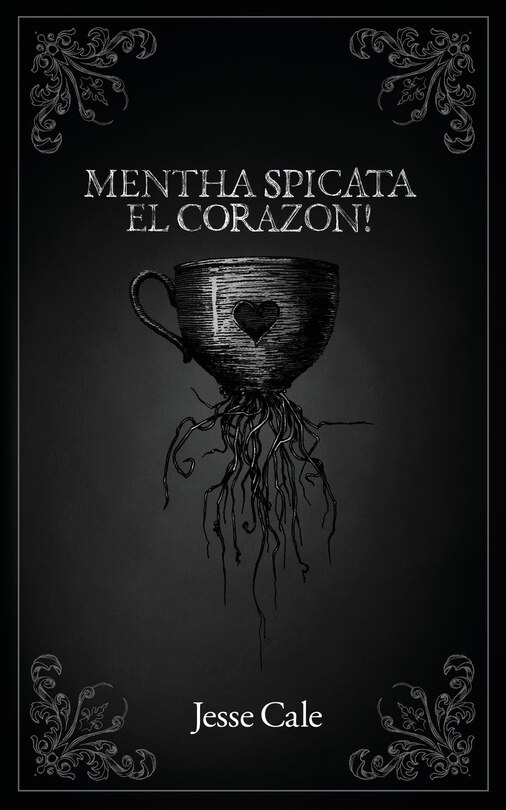 Front cover_Mentha Spicata El Corazon!