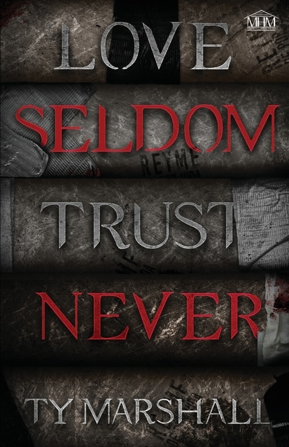 Front cover_Love Seldom. Trust Never