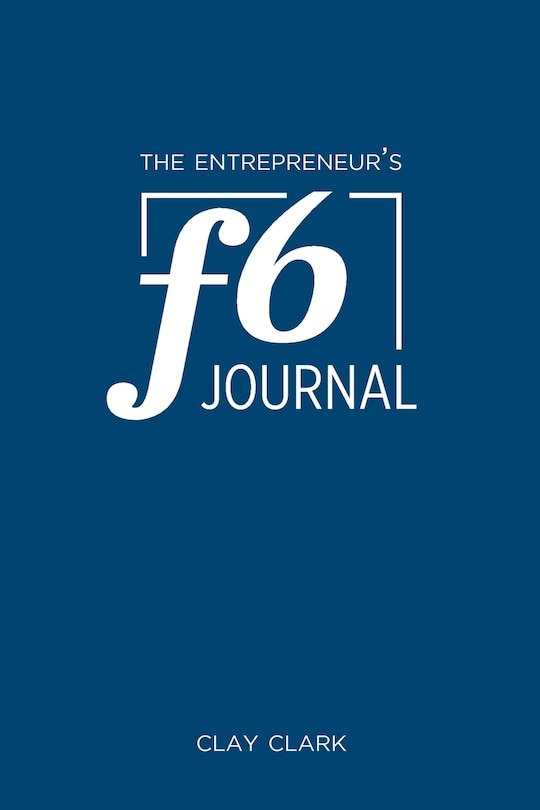 The Entrepreneur's F6 Journal: Meta Thrive Time Journal