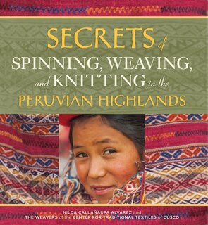 Couverture_Secrets Of Spinning, Weaving, And Knitting