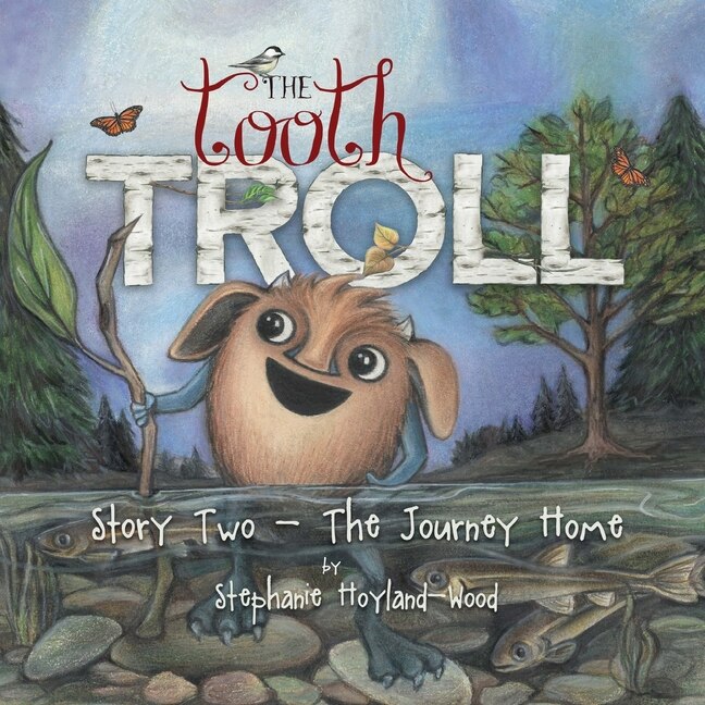 Couverture_The Tooth Troll - Story Two - The Journey Home