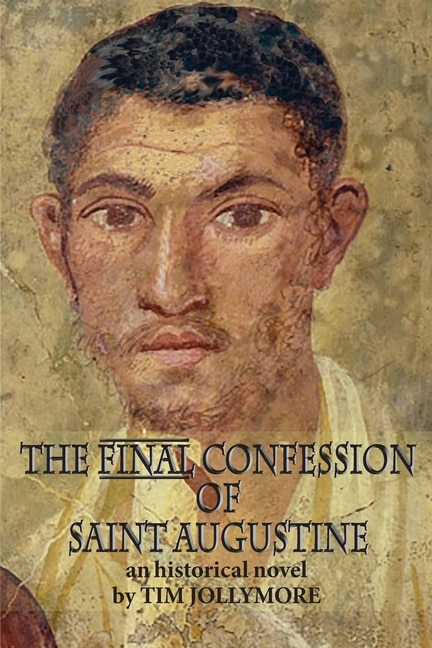 Couverture_The Final Confession of Saint Augustine