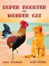 Front cover_Super Rooster and Wonder Cat