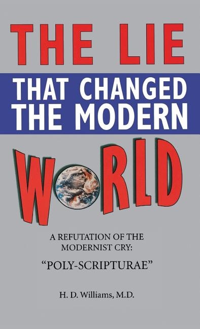 Front cover_Lie That Changed the Modern World