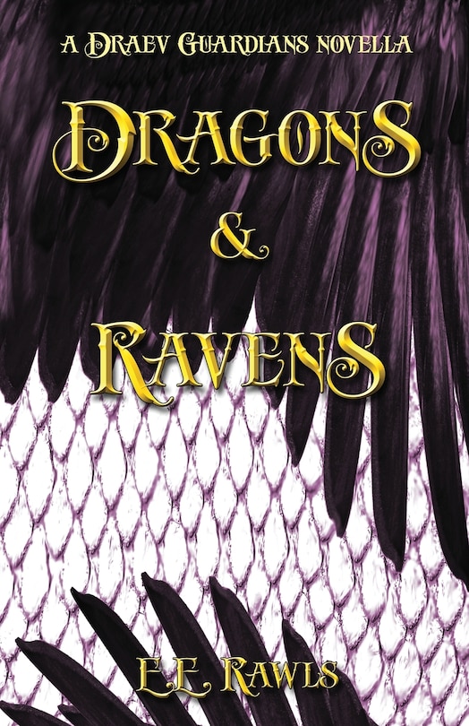 Front cover_Dragons & Ravens (a Draev Guardians novella)