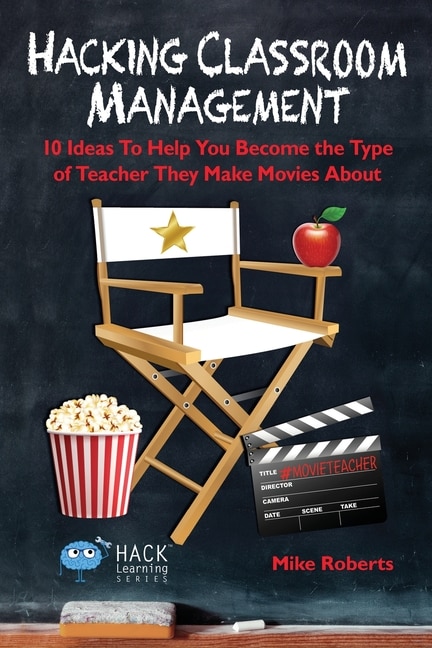 Front cover_Hacking Classroom Management