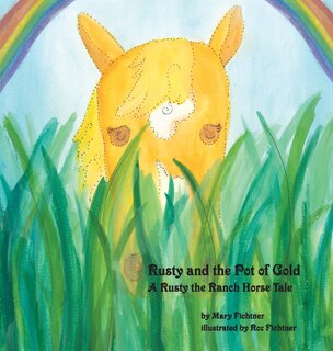 Front cover_Rusty and the Pot of Gold