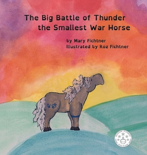 Couverture_The Big Battle of Thunder the Smallest War Horse