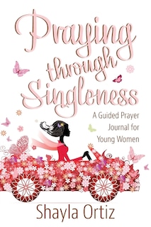 Couverture_Praying Through Singleness
